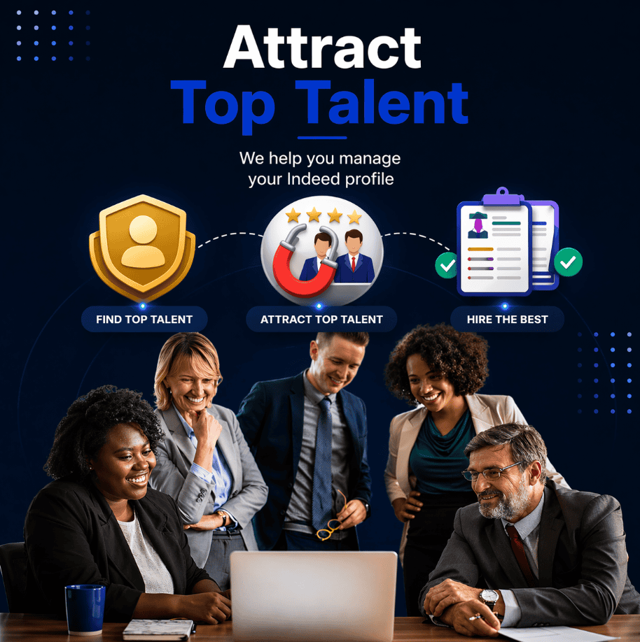 Attract Top Talent by Strengthening Your Indeed Profile